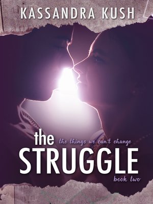 cover image of The Things We Can't Change Part Two
